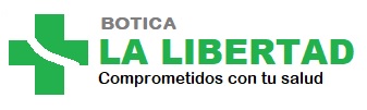 Botica La Libertad — Comprometidos con tu salud